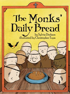 cover image of The Monks' Daily Bread